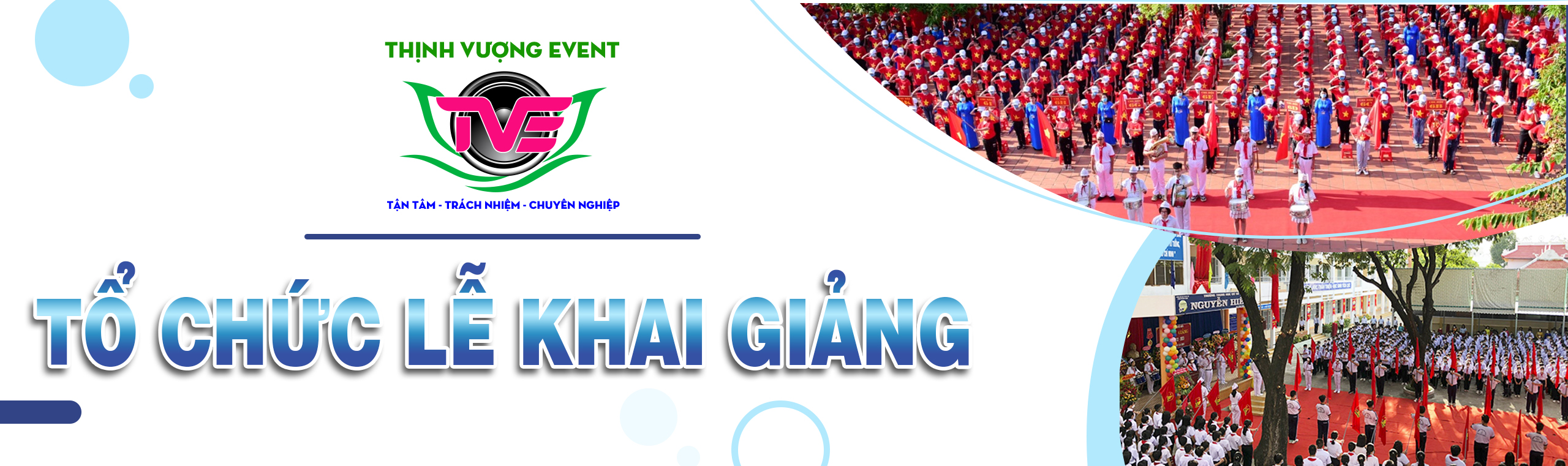TỔ CHỨC LỄ KHAI GIẢNG